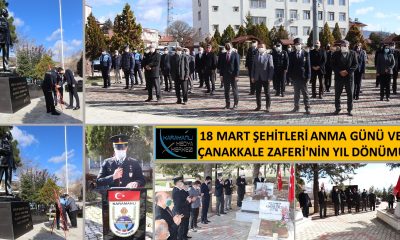 18 MART ŞEHİTLERİ ANMA GÜNÜ VE ÇANAKKALE ZAFERİ’NİN YIL DÖNÜMÜ