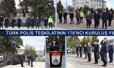 TÜRK POLİS TEŞKİLATININ 176’NCI KURULUŞ YILI