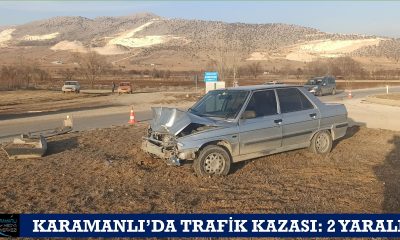 KARAMANLI’DA 2 OTOMOBİL ÇARPIŞTI: 2 YARALI