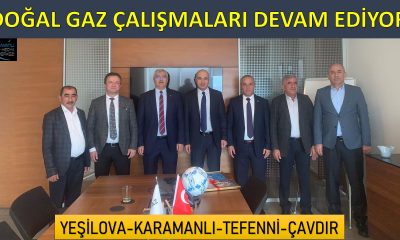 BATI İLÇELERİ İÇİN DOĞALGAZ ÇALIŞMALARI DEVAM EDİYOR