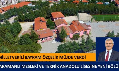 KARAMANLI MESLEKİ VE TEKNİK ANADOLU LİSESİNE YENİ BÖLÜM