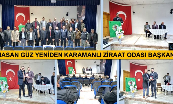 KARAMANLI ZİRAAT ODASI HASAN GÜZ İLE DEVAM