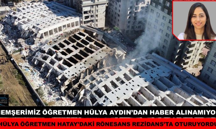 HEMŞERİMİZ ÖĞRETMEN HÜLYA AYDIN İÇİN UMUTLU BEKLEYİŞ