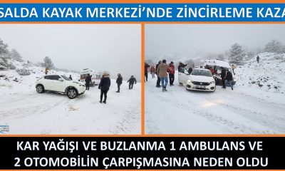 SALDA KAYAK MERKEZİ’NDE ZİNCİRLEME TRAFİK KAZASI