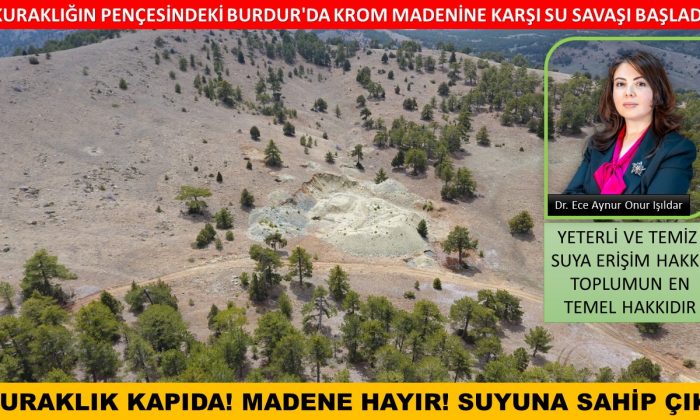 KURAKLIĞIN PENÇESİNDEKİ BURDUR’DA KROM MADENİNE KARŞI SU SAVAŞI BAŞLADI – VİDEO HABER