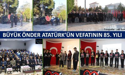 BÜYÜK ÖNDER ATATÜRK’Ü ANIYORUZ
