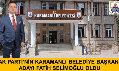 AK PARTİ KARAMANLI BELEDİYE BAŞKAN ADAYI FATİH SELİMOĞLU