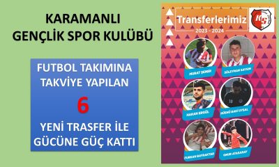 KARAMANLI SPOR TRANSFERLERE DEVAM EDİYOR