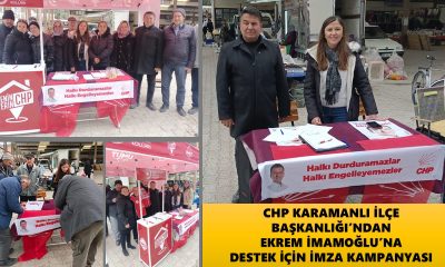 CHP KARAMANLI İLÇE BAŞKANLIĞI’NDAN İMZA KAMPANYASI