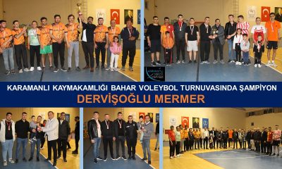 VOLEYBOL TURNUVASINDA ŞAMPİYON: DERVİŞOĞLU MERMER