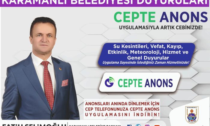 KARAMANLI BELEDİYESİ “CEPTE ANONS” UYGULAMASI BAŞLATTI