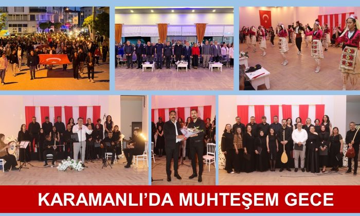KARAMANLI’DA FENER ALAYI, HALK OYUNLARI GÖSTERİSİ VE TÜRK HALK MÜZİĞİ KONSERİ DÜZENLENDİ