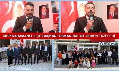 MHP KARAMANLI İLÇE BAŞKANI OSMAN BALAR GÜVEN TAZELEDİ – VİDEO HABER